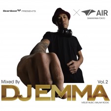 DJ EMMA『『Hearbeat Presents Mixed by DJ Emma × Air Vol.2』』