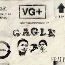 GAGLE『VG+』 今月ついにリリースされた、GAGLE通算5作目となる待望のニューアルバム。はじめて外部プロデューサーを起用している他、PAPA U-Gee、Shing02、KGE THE SHADOWMEN、七尾旅人といった個性的なゲスト陣との化学反応により、ネクスト・レベルなGAGLEを堪能できる傑作。
