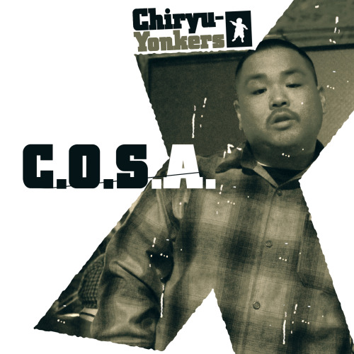 C.O.S.A.『Chiryu-Yonkers』 2015年に自主リリースされ、現在、入手困難となっているC.O.S.A.のファースト作。エモーショナルなスピットによってリリシストとして尋常ならざる存在感を放つ大傑作アルバムだ。