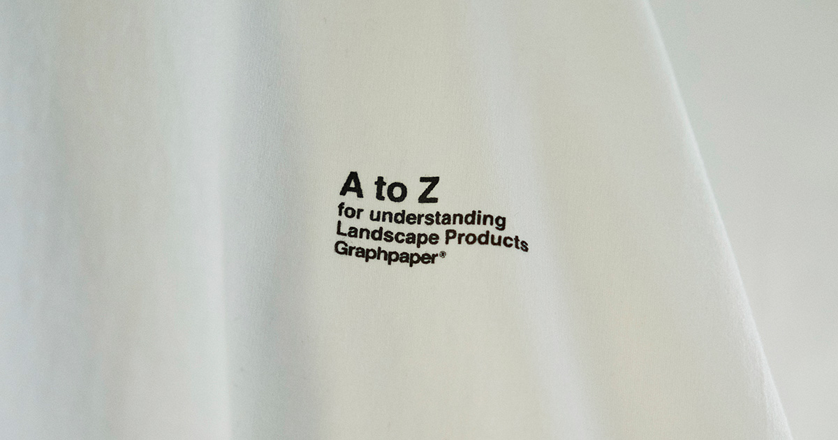 Graphpaper for Landscape Products　限定Tシャツ