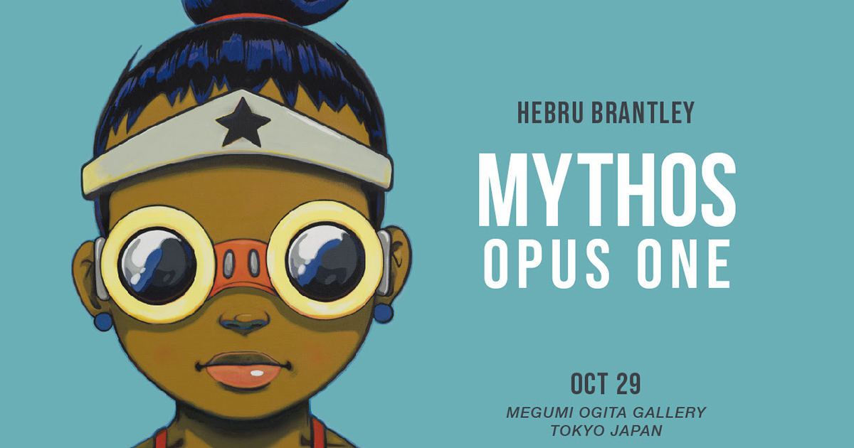 ヘブル・ブラントリーの個展『Mythos Opus Pt.1』が開催中