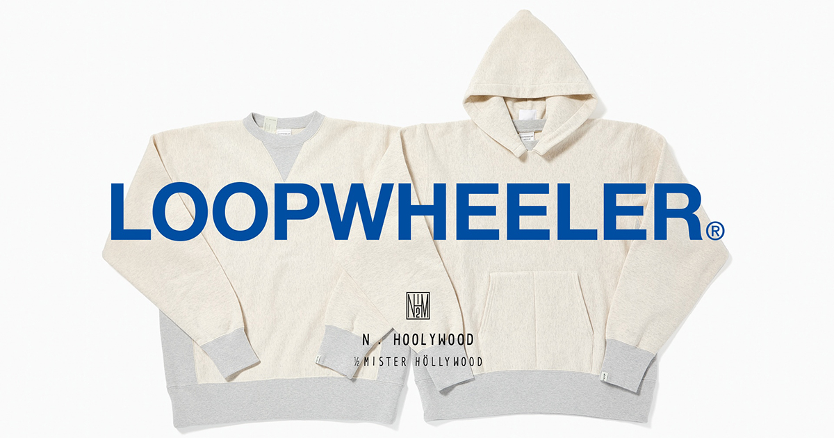 N.HOOLYWOOD TEST PRODUCT EXCHANGE SERVICE × LOOPWHEELERのニュー