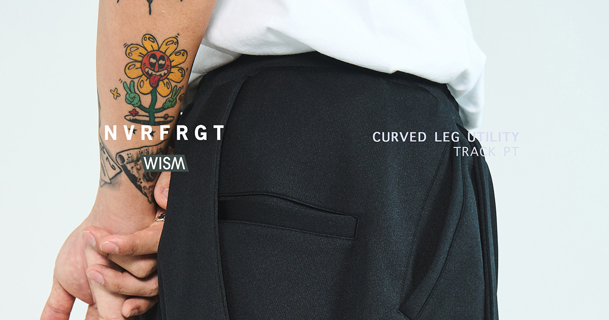 NVRFRGT × WISMの『CURVED LEG UTILITY TRACK PANTS』